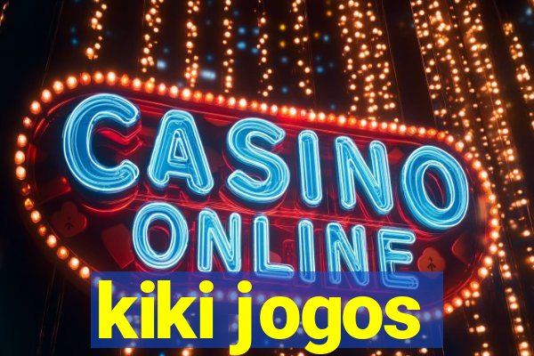 kiki jogos